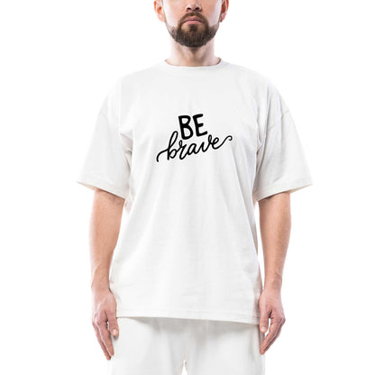 Be Brave Oversize Beyaz Tişört