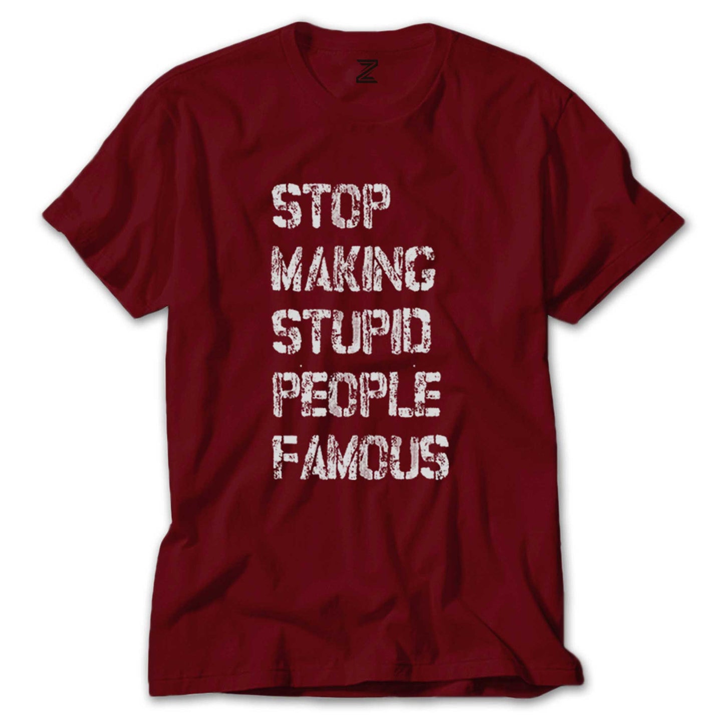 Stop Making Stupid People Renkli Tişört