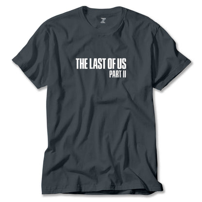 The Last Of Us 2 Text Renkli Tişört