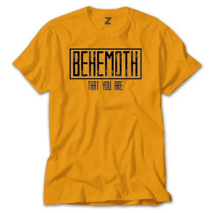 Behemoth That You Are Renkli Tişört