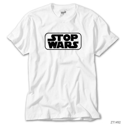 Stop Wars Beyaz Tişört