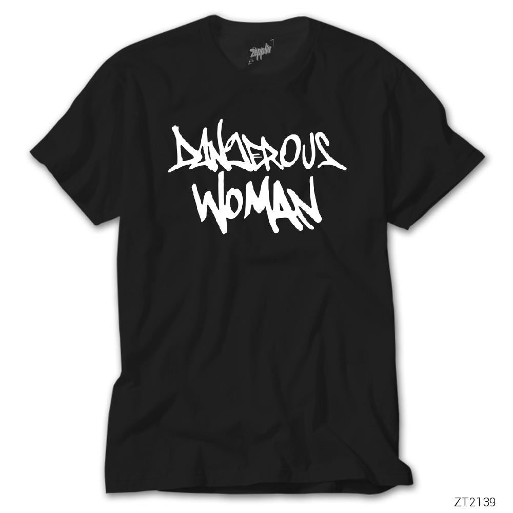 Ariana Grande Dangerous Woman Siyah Tişört