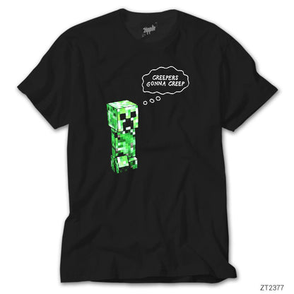 Minecraft Creepers Gonna Creep Siyah Tişört
