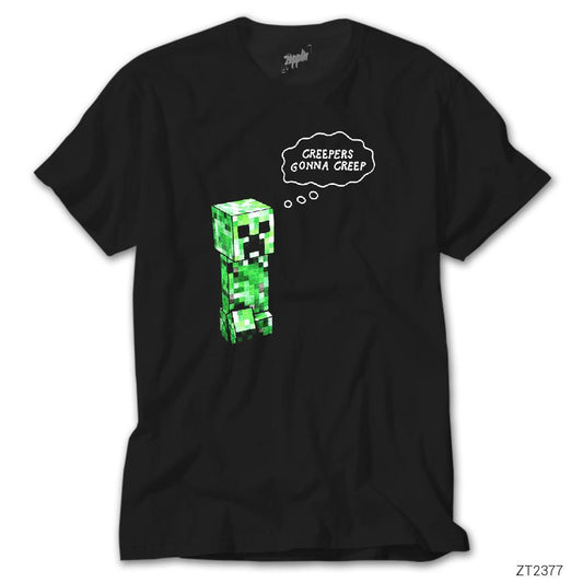 Minecraft Creepers Gonna Creep Siyah Tişört