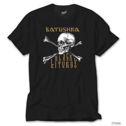 Batushka Black Liturgy Siyah Tişört