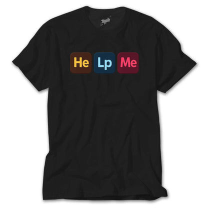 Designer Help Me Siyah Tişört